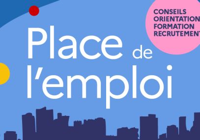 Visuel de l'événement Place de l'Emploi (Conseils, orientation, formation, recrutement...)